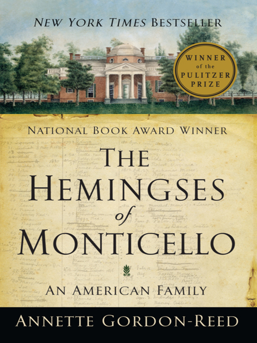 Title details for The Hemingses of Monticello by Annette Gordon-Reed - Wait list